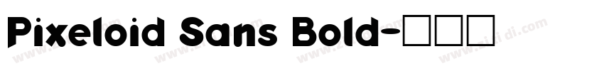 Pixeloid Sans Bold字体转换